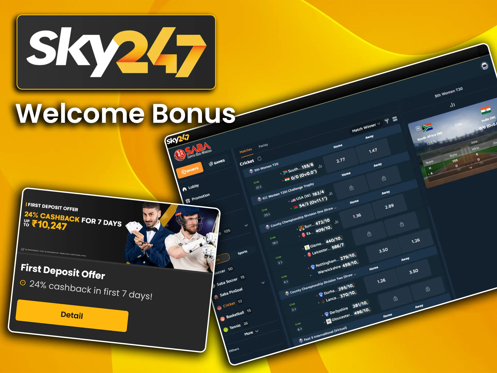 Claim the exclusive welcome bonus for cricket betting to boost your initial balance on Sky247.