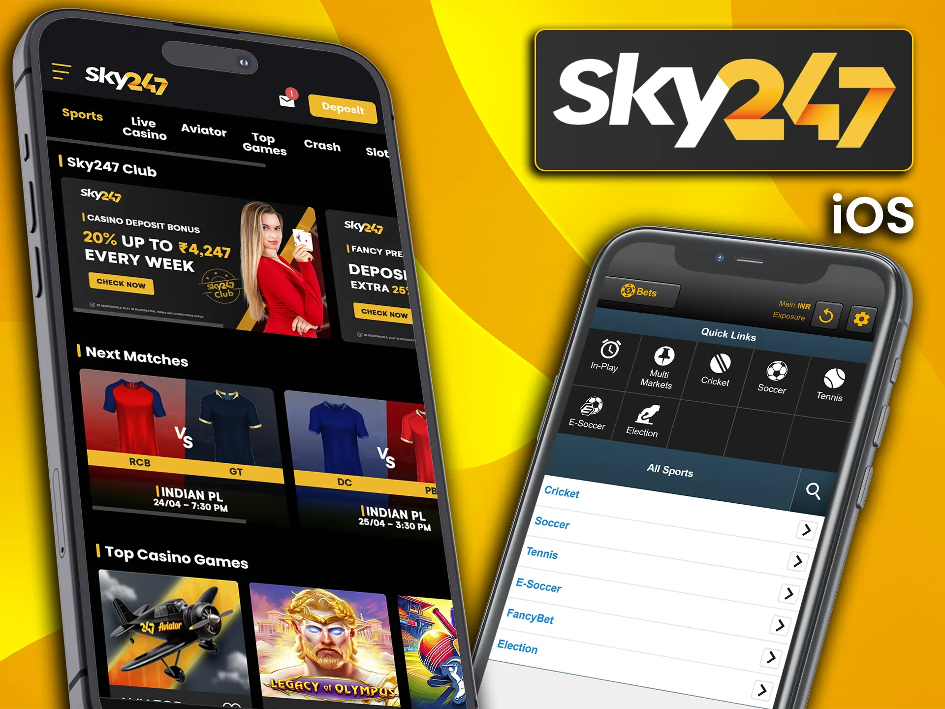 Download the iOS app for quick access to Sky247.
